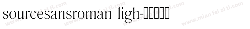sourcesansroman ligh字体转换